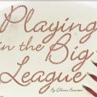 Playing in the Big League